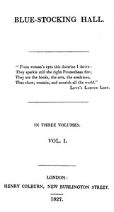 Cover of Blue-Stocking Hall, (Vol. 1 of 3) — Inside the Classic