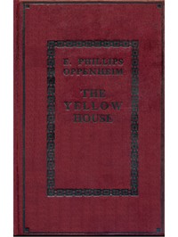Cover of The Yellow House; Master of Men — Inside the Classic