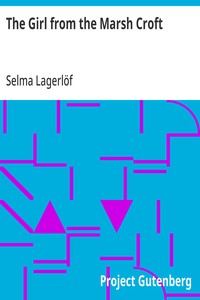 Cover of The Girl from the Marsh Croft — Themes and Context