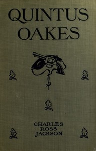 Cover of Quintus Oakes: A Detective Story — Edition Insights