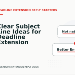 Clear Subject Line Ideas for Deadline Extension Replys